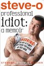Professional Idiot