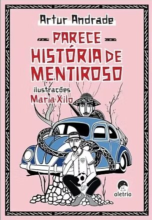 Parece história de mentiroso