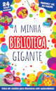 A minha biblioteca Gigante