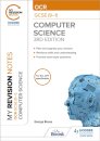 My Revision Notes: OCR GCSE (9-1) Computer Science, Third Edition