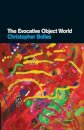 The Evocative Object World