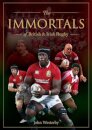 The Immortals of British & Irish Rugby