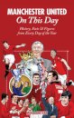 Manchester United On This Day