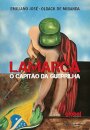 Lamarca, o capitão da guerrilha