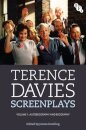 Terence Davies Screenplays, Volume I