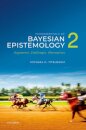 Fundamentals of Bayesian Epistemology 2