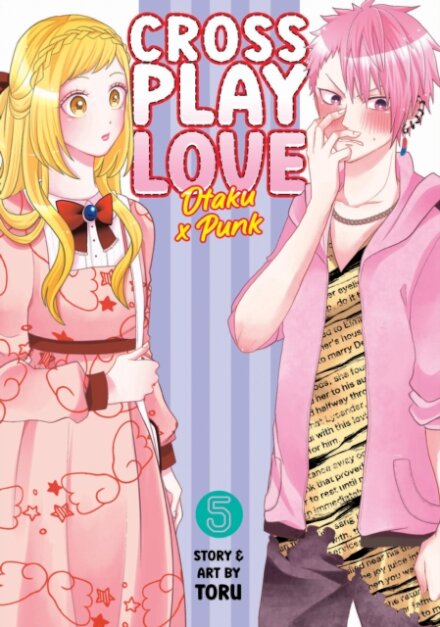 Crossplay Love: Otaku X Punk Vol 5
