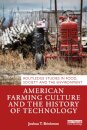 American Farming Culture and the History of Technology
