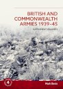 British and Commonwealth Armies 1939-45 Supplement Volume 2