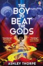 The Boy To Beat The Gods