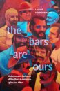 The Bars Are Ours