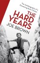 The Hard Years