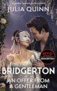 Bridgerton: An Offer From A Gentleman (Bridgertons Book 3)