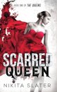 Scarred Queen