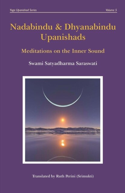 Nadabindu and Dhyanabindu Upanishads