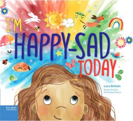 I Am Happy Sad Today