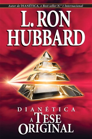 Dianética: A Tese Original