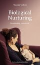 Biological Nurturing