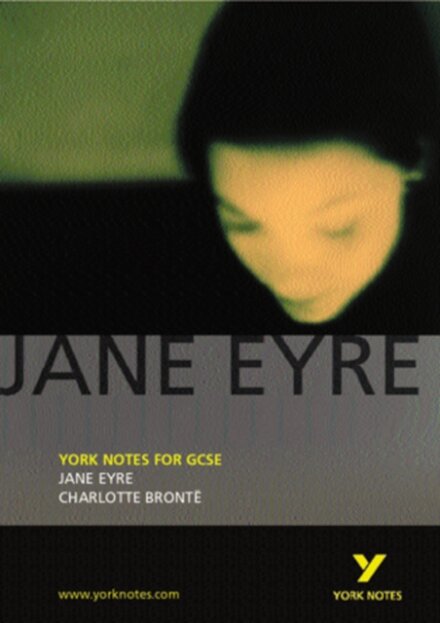 Jane Eyre: York Notes GCSE - for 2026, 2027 exams