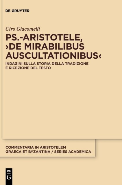 Ps.-Aristotele, ›De mirabilibus auscultationibus‹