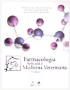 Farmacologia Aplicada À Medicina Veterinária