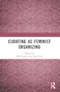 Curating as Feminist Organizing