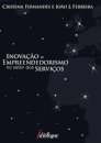 Inovação E Empreendedorismo No Setor Dos Serviços