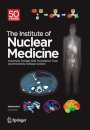 Festschrift – The Institute of Nuclear Medicine