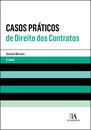 Casos Práticos De Direito Dos Contratos 3ª Edição