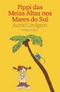 Pippi Das Meias Altas Nos Mares Do Sul