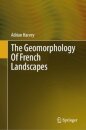 The Geomorphology of French Landscapes