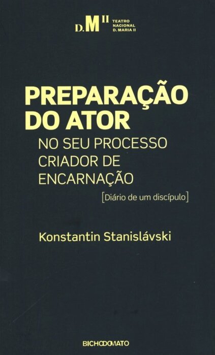 Preparação do Ator no seu processo criador de encarnação v.2