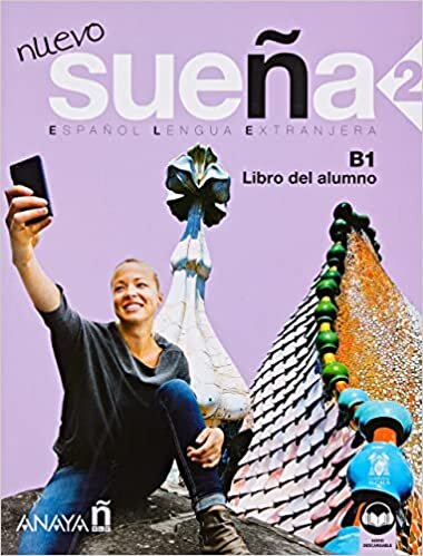 Nuevo Sueña 2 - Libro Del Alumno B1 2025