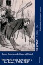 The Paris Fine Art Salon/Le Salon, 1791–1881