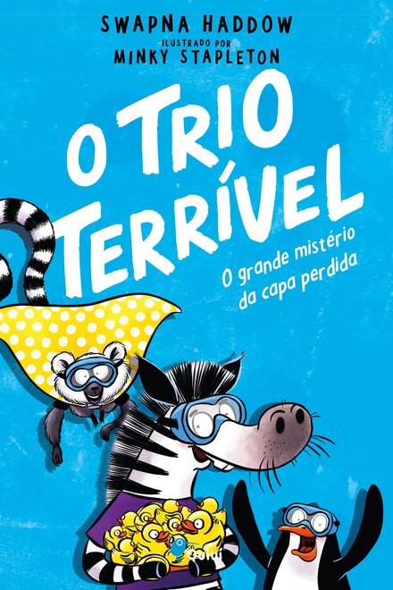 O Trio Terrível - O Grande Mistério da Capa Perdida (#3)