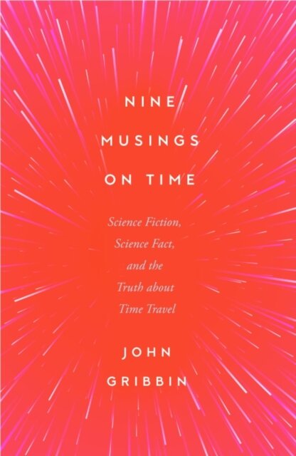 Nine Musings on Time
