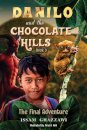 Danilo and the Chocolate Hills – Book 3