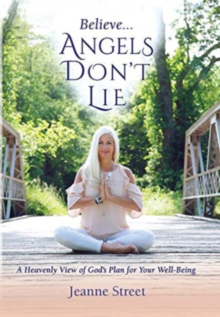 Believe . . . Angels Don't Lie