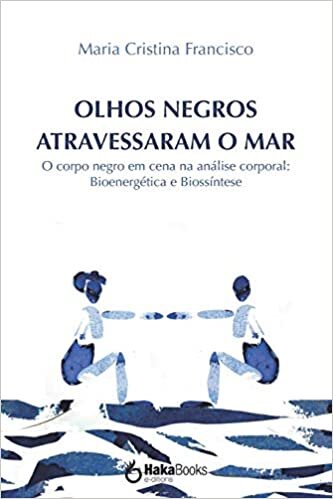 Olhos Negros Atravessaram O Mar