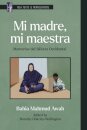 Mi Madre, Mi Maestra