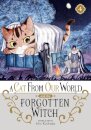 A Cat from Our World and the Forgotten Witch Vol. 4