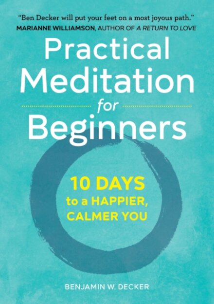 Practical Meditation for Beginners