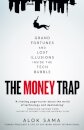 The Money Trap