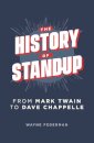 The History of Stand-Up