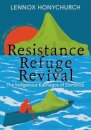 Resistance, Refuge, Revival