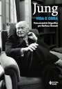 Jung Vida E Obra: Uma Memória Biográfica Por Barbara Hannah