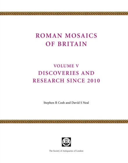 Roman Mosaics of Britain Volume V