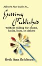 Filbert's Fast Guide to Getting Published