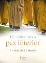 Caminhos Para A Paz Interior