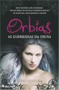 Orbias - As Guerreiras da Deusa